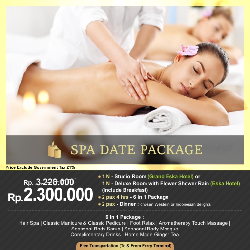 Eska Group Batam 2002-valuable-packages-spa-date-package